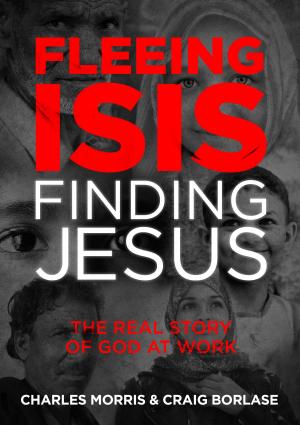 Cover of the book Fleeing ISIS, Finding Jesus by Kara Tippetts, Jill Lynn Buteyn