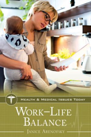 Cover of the book Work–Life Balance by Rosalie David