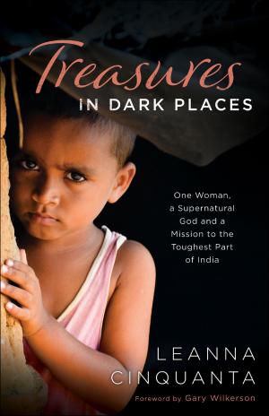 Cover of the book Treasures in Dark Places by Jennifer LeClaire