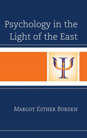 Cover of the book Psychology in the Light of the East by Naomi McCullough