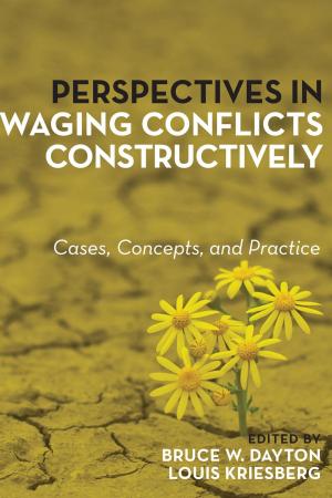 Cover of the book Perspectives in Waging Conflicts Constructively by Nancy Burkhalter