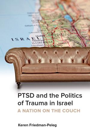 Cover of the book PTSD and the Politics of Trauma in Israel by John McInnes, J.A. Treffry