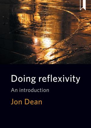 Cover of the book Doing reflexivity by Beresford, Peter