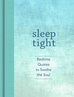 Cover of the book Sleep Tight by Alexis E. Fajardo