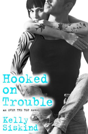 Book cover of Hooked on Trouble