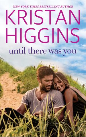 Cover of the book Until There Was You by Linda Howard