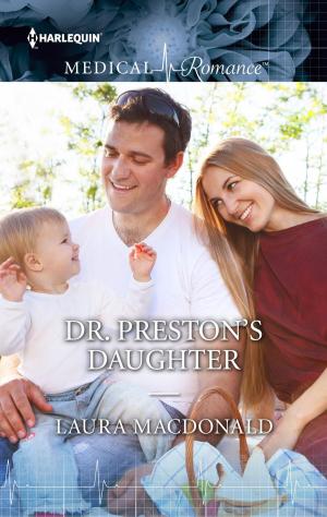 Cover of the book DR PRESTON'S DAUGHTER by Lynna Banning, Lauri Robinson, Kathryn Albright