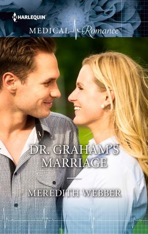 Cover of the book DR GRAHAM'S MARRIAGE by Rita Herron, Janie Crouch, Tyler Anne Snell