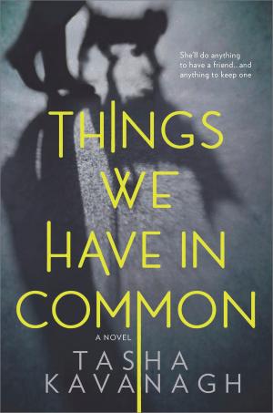 Cover of the book Things We Have in Common by Geza Tatrallyay