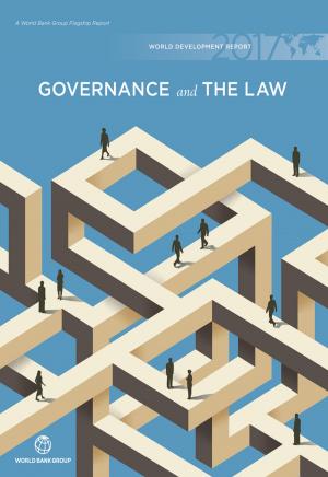 Cover of the book World Development Report 2017 by Gary Stuggins, Alexander Sharabaroff, Yadviga Semikolenova