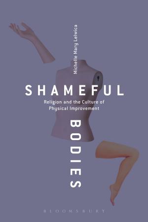 Cover of the book Shameful Bodies by I.Q. Hunter