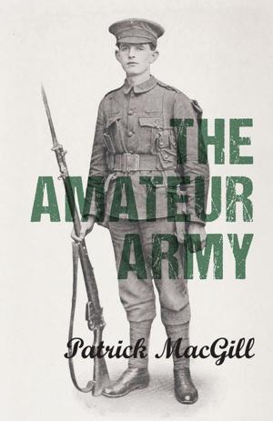 Cover of the book The Amateur Army by W. H. D. Rouse