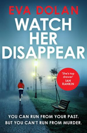 bigCover of the book Watch Her Disappear by 