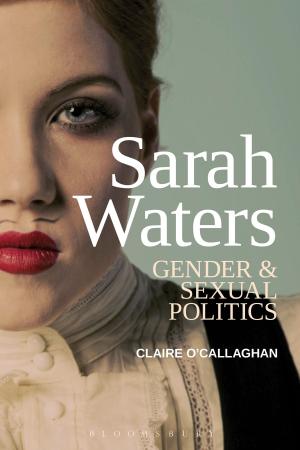 Cover of the book Sarah Waters: Gender and Sexual Politics by Dr. Robert Seesengood