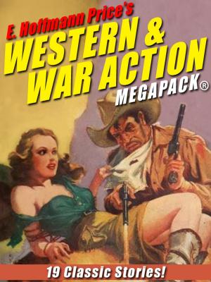 Book cover of E. Hoffmann Price’s War and Western Action MEGAPACK®