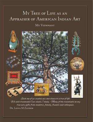 Book cover of My Tree of Life as an Appraiser of American Indian Art