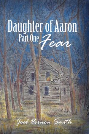 Cover of the book Daughter of Aaron by Travis J. Groth