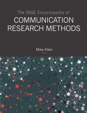 Cover of the book The SAGE Encyclopedia of Communication Research Methods by Shivendu K. Srivastava
