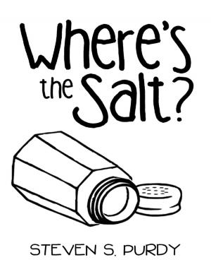 Cover of the book Where’s the Salt? by Nichole Coleman, PhD, Tojo Chemmachel, Aisha Castrejon, Christopher Blaine