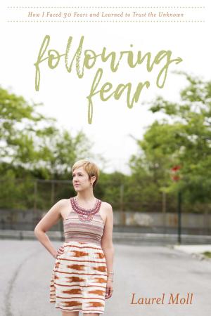 Cover of the book Following Fear by Christina Forte