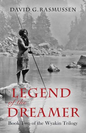 Cover of the book Legend of the Dreamer by Wynne A. Shilling