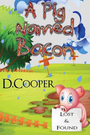 Cover of the book A Pig named Bacon by Derek Adams