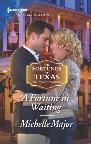 Cover of the book A Fortune in Waiting by Carol Marinelli, Joanna Neil, Jennifer Taylor