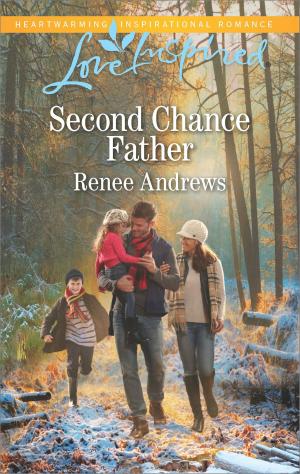 Cover of the book Second Chance Father by Maureen Child, Andrea Laurence, Joss Wood