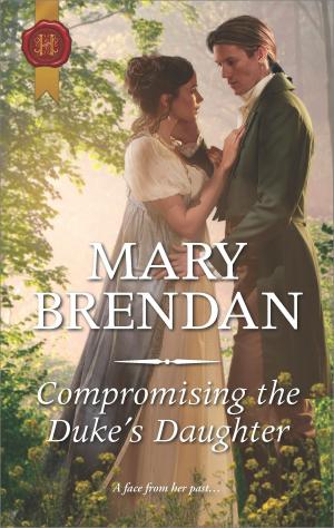 Cover of the book Compromising the Duke's Daughter by Miranda Lee