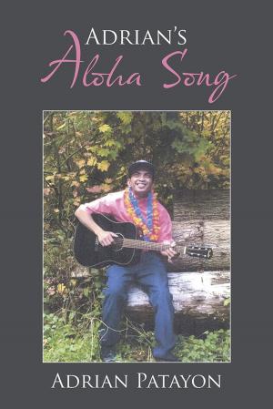 Cover of the book Adrian’S Aloha Song by Risa Kenley