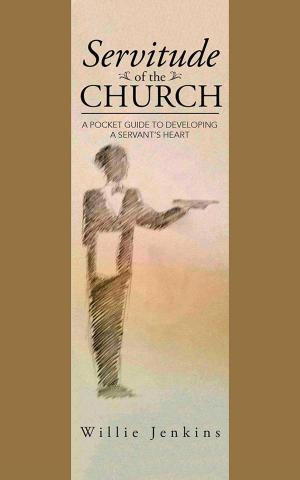 Cover of the book Servitude of the Church by Johnny Hughes