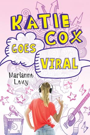 Cover of the book Katie Cox Goes Viral by Cheryll Adams, Ph.D., Cecelia Boswell, Ed.D.
