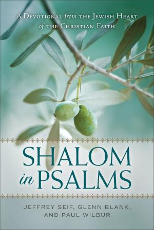 Cover of the book Shalom in Psalms by Cathy Marie Hake