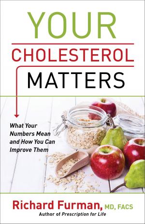 Cover of the book Your Cholesterol Matters by Laura Frantz