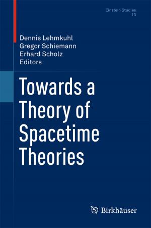 Cover of the book Towards a Theory of Spacetime Theories by John Hock Lye Pang