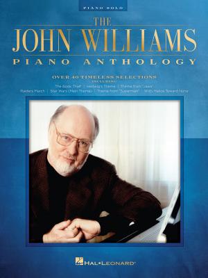 Cover of the book The John Williams Piano Anthology by Hal Leonard Corp.