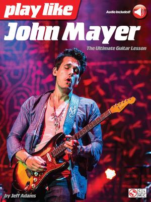 Book cover of Play like John Mayer