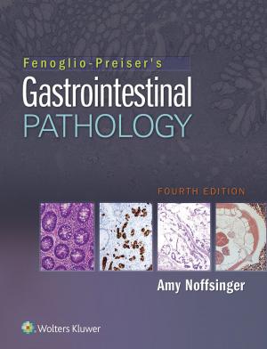 Cover of the book Fenoglio-Preiser's Gastrointestinal Pathology by William Klykylo, Rick Bowers, Julia Jackson, Christina Weston