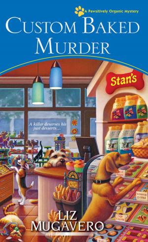 Cover of the book Custom Baked Murder by Joanne Skerrett