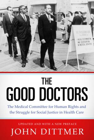 Cover of the book The Good Doctors by Nancy M. Grace, Ronna C. Johnson