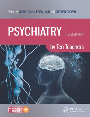 Cover of the book Psychiatry by Ten Teachers by Arkapravo Bhaumik