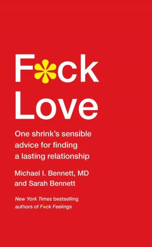 Cover of the book F*ck Love by Jean M. Twenge, PhD