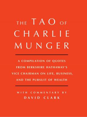 Cover of the book Tao of Charlie Munger by Kitty Pilgrim
