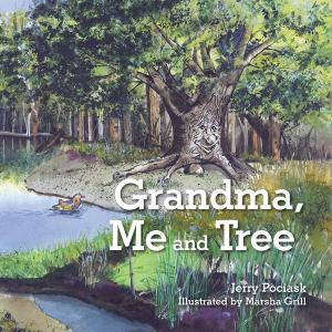 Cover of the book Grandma, Me and Tree by Akosua Dardaine Edwards