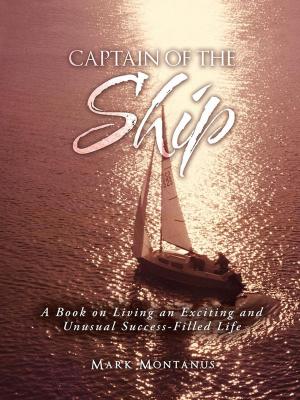 Cover of the book Captain of the Ship by Monique Dennis Spence