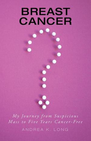 Cover of the book Breast Cancer ? by Bonnie Caraway Brown