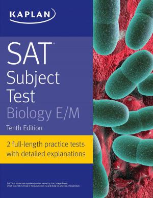 Cover of the book SAT Subject Test Biology E/M by Kaplan Nursing