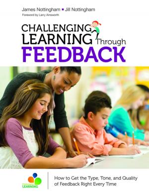 Cover of the book Challenging Learning Through Feedback by John T. Almarode, Kateri Thunder, Sara Delano Moore, John Hattie, Dr. Nancy Frey, Doug B. Fisher