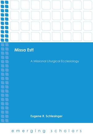 Cover of the book Missa Est!: by Daniel A. Keating, Cap.OFM, Thomas G. Weinandy