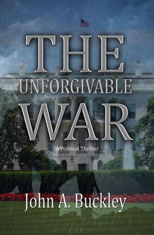 Cover of the book The Unforgivable War by James Herd